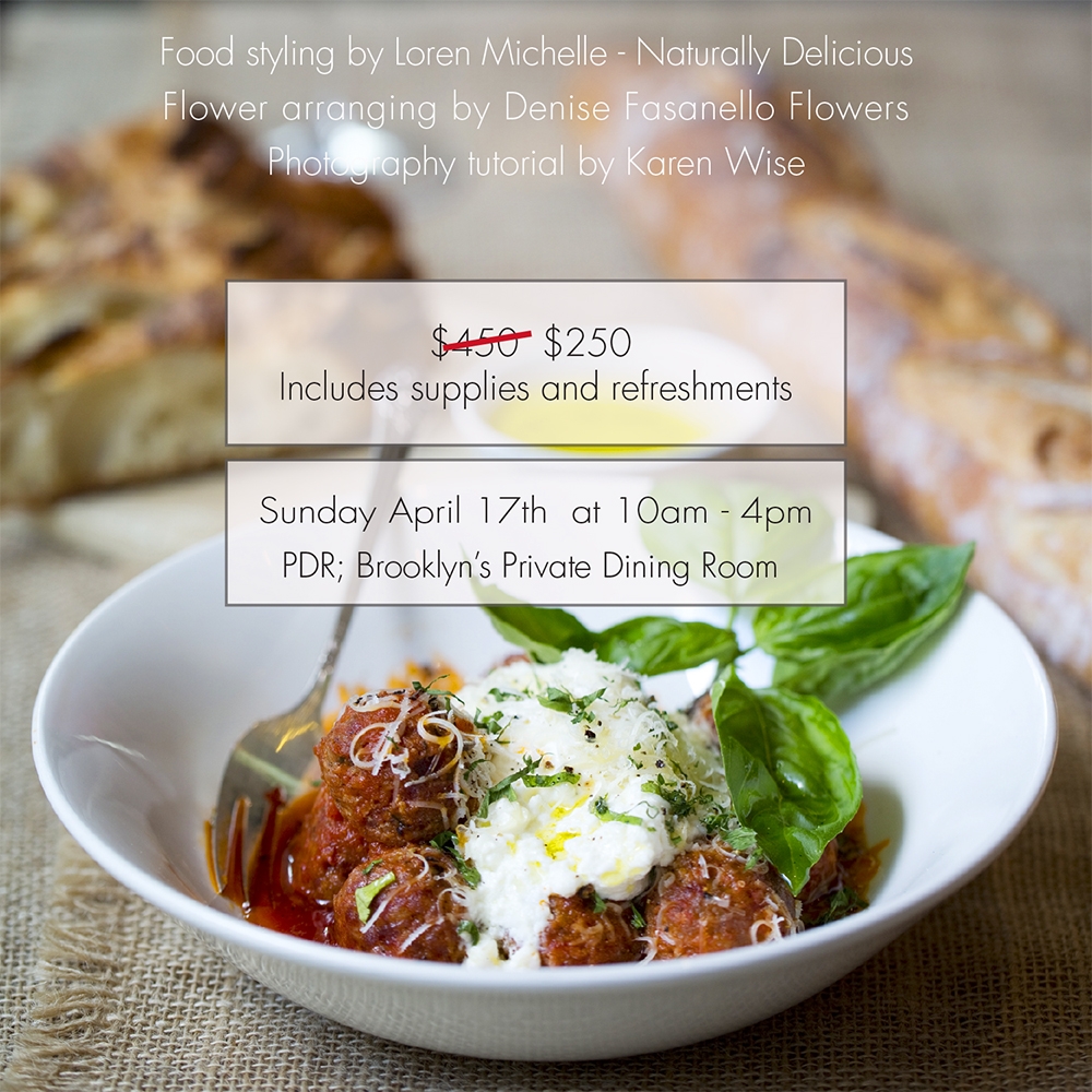 Karen Wise Food Photography Workshop